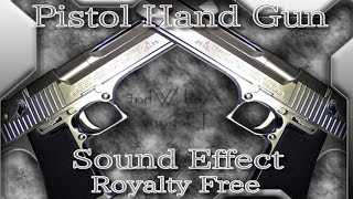 Pistol Hand Gun Sound Effect 01ハンドガン ピストルの銃声とリロード効果音 01 マグナム系पिस्तौल हाथ बंदूक ध्वनि प्रभाव [upl. by Caneghem]