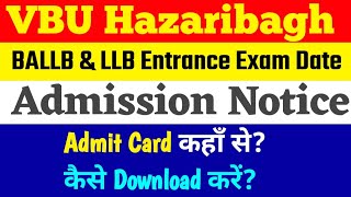 BALLB amp LLB Admission Notice Date। LLB Entrance Exam Date। BALLB Entrance Exam Date। LLB BALLB [upl. by Napoleon]