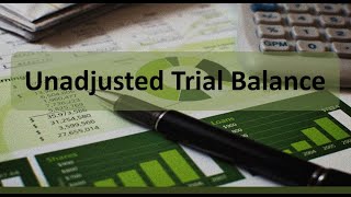 Accounting Cycle Step 4 Unadjusted Trial Balance Sole Proprietorship [upl. by Jennings]