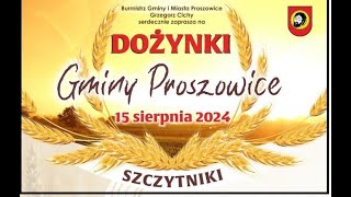 Dożynki Gminy Proszowice [upl. by Korie700]