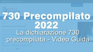 730 online PRECOMPILATO 2022 GUIDA alla compilazione ed invio [upl. by Annaeoj262]