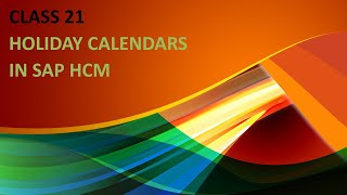 Holiday Calendars SAP HR CLASS 21 [upl. by Lani]