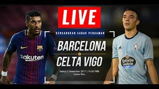 FC Barcelona vs Celta Vigo Live Stream Spanish La Liga Match [upl. by Lobell]