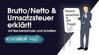 Erklärung Brutto Netto und Umsatzsteuer  Rechenschritte amp Formel [upl. by Irep]