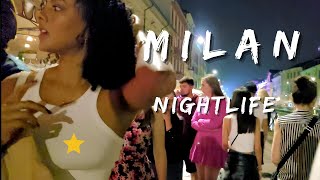 MILAN HOT NIGHTLIFE WALKING TOURNAVIGLI2023 [upl. by Naomi]