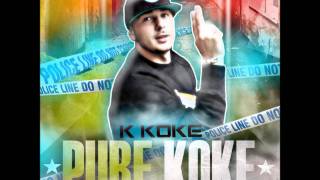 K Koke  True Stories 822 HD [upl. by Hunsinger]