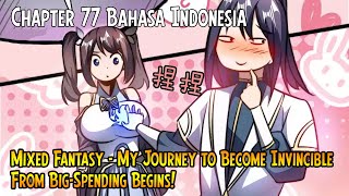 Fantasy I Invincibility Starts From Home Chapter 77 Bahasa Indonesia [upl. by Brine]