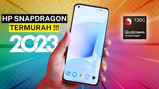 7 REKOMENDASI HP SNAPDRAGON TERMURAH TAHUN 2023 HARGA MULAI 17 JUTAAN [upl. by Brabazon]