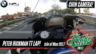 PETER HICKMAN BMW HP4 RACE  IOMTT  Chin Camera full lap [upl. by Devora]