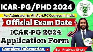 ICAR 2024 Exam Date Official 🔥  ICAR PGPHD 2024  ICAR PG 2024 Application Form  ICAR PGJRF 2024 [upl. by Dopp]