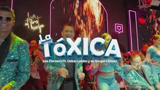 LA TOXICA [upl. by Forkey]