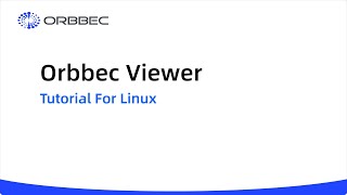 Orbbec Viewer Tutorial for Linux [upl. by Willetta376]