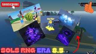 SOLS RNG Era 85 Is Finally Here 😁 Everything In Sols Rng Era 85  SenpaiBonC [upl. by Dara]