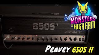 Peavey 6505 II Guitar Amplifier  Monsters of High Gain [upl. by Neeruan]