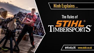 The Rules of STIHL Timbersports  EXPLAINED [upl. by Wadesworth414]