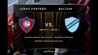 Cerro Porteño Vs Bolivar 04 Fecha 3 Copa Libertadores 2023  Transmisión completa [upl. by Lisette]