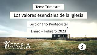 Leccionario Pentecostal clase de enfoque para la lección 3 año 2023 [upl. by Knipe337]