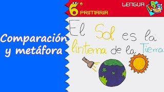 Comparación y metáfora Lengua 6º Primaria [upl. by Acirtal]