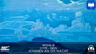 Hörbuch Hymnen an die Nacht von Novalis  Komplett  Deutsch [upl. by Althee691]