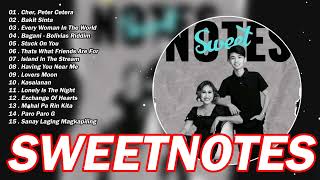 Sweetnotes Nonstop Playlist 2024🔥TOP 20 SWEETNOTES Cover Songs🔥SWEETNOTES Cover Beautiful Love Songs [upl. by Airotcivairam640]