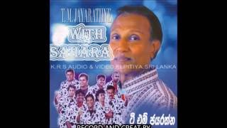 TM JAYARATHNA WITH SAHARAටිඑම් ජයරත්න සහරා සංගීත රිද්මයට ගැයූ ගීත එකතුවකි [upl. by Uela]