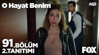 O Hayat Benim 91 Bölüm 2 Tanıtımı [upl. by Etoile170]