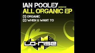 Ian Pooley Organic [upl. by Cartie]