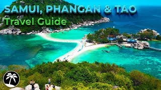 Koh Samui Phangan amp Tao  Thailand Travel Guide 4K  Best Things To Do amp Places To Visit [upl. by Nesnej]