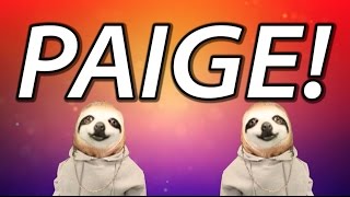 HAPPY BIRTHDAY PAIGE  SLOTH HAPPY BIRTHDAY RAP [upl. by Suired119]