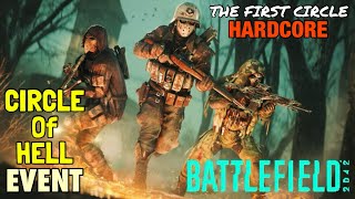 Circle of Hell Event  The First Circle Hardcore Battlefield 2042 [upl. by Nowed288]