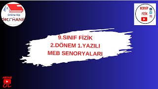 9SINIF FİZİK 2DÖNEM 1YAZILIYA HAZIRLIKMEB SENORYA 12 [upl. by Eloci]