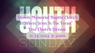 Woods Memorial Baptist Church Live Stream 11242024 [upl. by Nami]