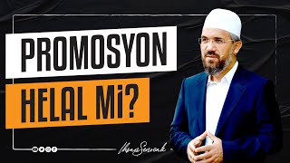 Promosyon Helal mi I İhsan ŞENOCAK [upl. by Eyot]