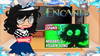 Some encanto reacts to mirabel villan song [upl. by Slen]