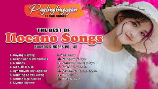 Ilocano Songs Non Stop Medley  The Best of Ilocano Songs Vol 40 [upl. by Ailem]