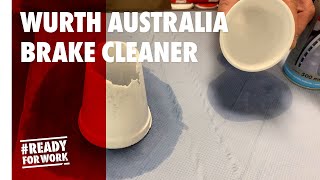 Brake Cleaner  Wurth Australia  Product Tutorial [upl. by Eelahc]