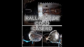 Rallador de coco casero con materiales reciclados [upl. by Vic]