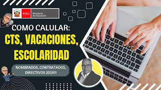 🎁CONOCE COMO SE CALCULA EL PAGO DE LA CTS VACACIONES Y EL BONO DE ESCOLARIDAD [upl. by Anerec]