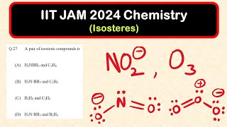 Isosteres definition with examples  Chemical Bonding  Structure of atom  IIT JAM 2024 Chemistry [upl. by Aveer]