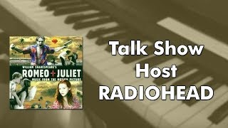 Radiohead  Talk Show Host piano cover [upl. by Ona227]