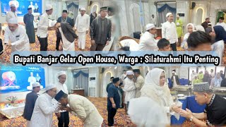 100424 Bupati Banjar Gelar Open House Warga  Silaturahmi Itu Penting [upl. by Akkahs]