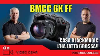 BMCC 6K FF  CASA BLACKMAGIC lHA FATTA GROSSA [upl. by Alleda]