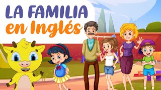 La Familia en Inglés  Miembros de La Familia en Inglés [upl. by Connett]