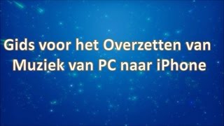 Gids voor het Overzetten van Muziek van PC naar iPhone [upl. by Llennoj]