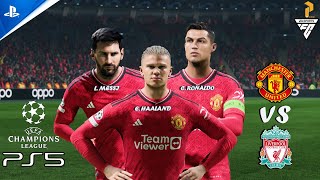 FC24  Ronaldo Messi Haaland  Manchester United vs Liverpool  PS5™ [upl. by Zamir]