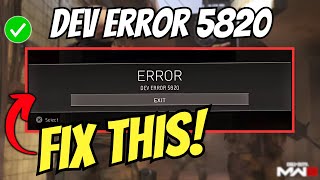 How to Fix Dev Error 5820 in Modern Warfare 3 [upl. by Rebme]