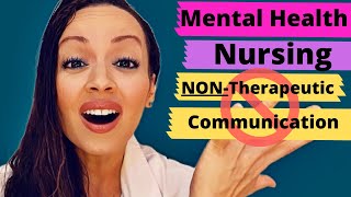 NONTHERAPEUTIC COMMUNICATION TECHNIQUES NURSING [upl. by Eugenides]