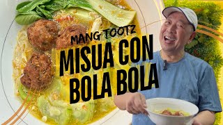 MANG TOOTZ MISUA CON BOLA BOLA MEATBALL NOODLE SOUP  HOW TO COOK  EASY SABAW ULAM PINOY [upl. by Ocsisnarf]