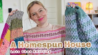 A Homespun House 🧶 Knitting Podcast ✨ So many Sweaters Blankets amp Socks [upl. by Elem]