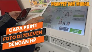 CARA PRINT FOTO DI SEVEN ELEVEN JEPANG DENGAN HP minivlog edukasi tutorial simple aichi japan [upl. by Salomie277]